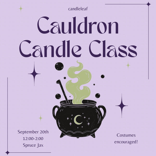 Cauldron Candle Class