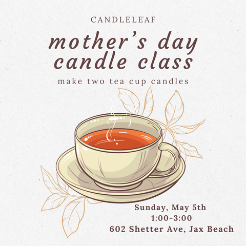 Mother's Day Candle Class
